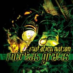 Morbus Gravis (CH) : Mutation Nation